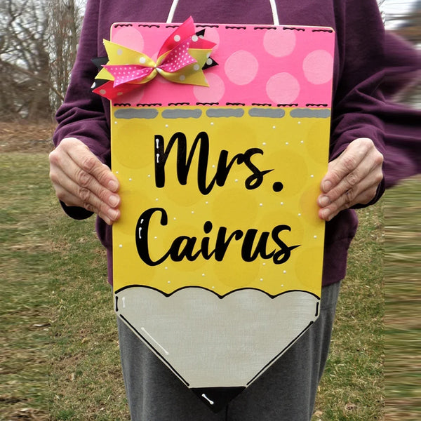 Personalized TEACHER PENCIL SIGN Name Plaque School Class Classroom