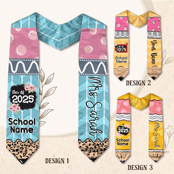 Custom Graduation Stole Class Of 2025, Teacher Graduation Stole 2025