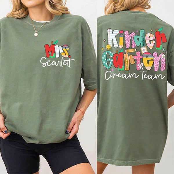 Personalized Teacher Name Shirt, Kindergarten Dream Team Teacher Shirt