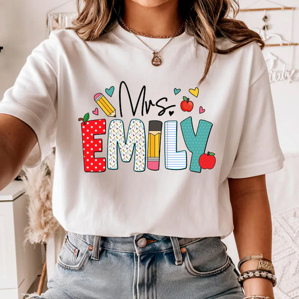 Custom Teacher Shirt, Teacher Name Shirt, Teacher Gifts Personalized