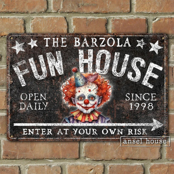 Custom FUN HOUSE Creepy Clown Metal Sign Personalized Name